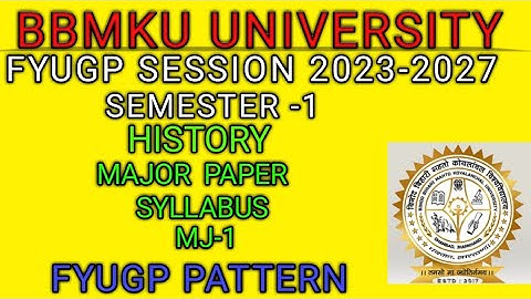 BBMKU UG 2023-27 Season History Honours Syllabus/ Latest UG History syllabus/ Arts syllabus