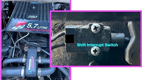 Shift interrupt switch  Mercury Mercruiser 5.7L 2000 Maxum 2300SR HD 1080p