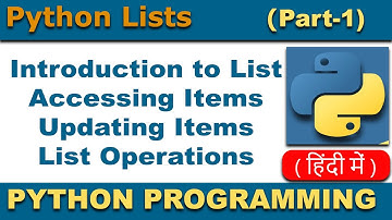 Understanding Lists in Python and List Functions  (Part 1) in Hindi