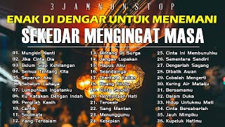 40 LAGU POP TERBAIK ENAK MENEMENI SAAT KERJA / LAGU SEMANGAT KERJA 2024 ~ LAGU INDONESIA TERBAIK