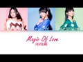 Perfume - Magic Of Love (lyrics kan/Rom/Eng ) colorcoded