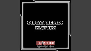 DJ Old House DISTAN PLAT DM REMIX