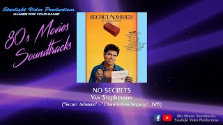 No Secrets - Van Stephenson ("Secret Admirer", 1985)