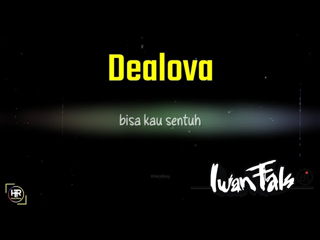STORY WA 🔥 IWAN FALS - Dealova || STORY WA 30 DETIK class=