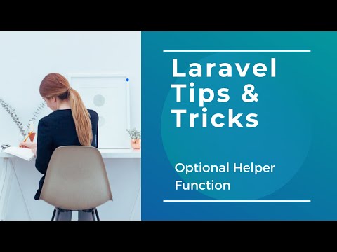 Laravel Optional Helper | Laravel Tips and Tricks 01