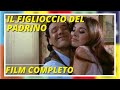 Il Figlioccio Del Padrino Film Completo