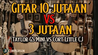 PERBANDINGAN Gitar Akustik Taylor GS Mini vs Cort Little CJ