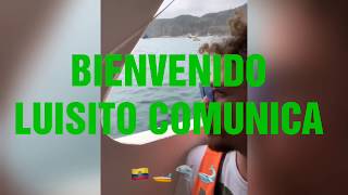 LUISITO COMUNICA EN ECUADOR/MANTA