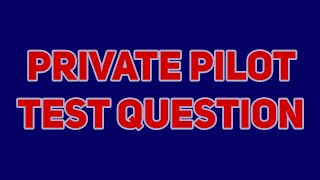 FAA Private Pilot Practice Question - Squawk Codes