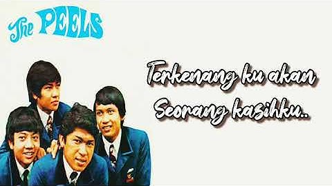 Seruling di Lembah Sunyi - The Peels HD Lyrics