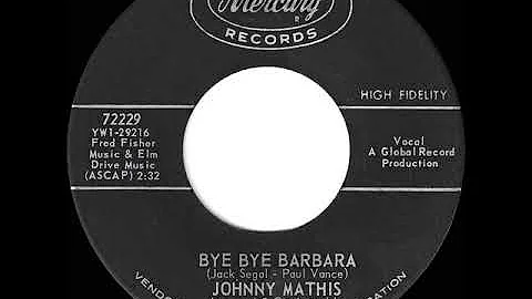 1964 HITS ARCHIVE: Bye Bye Barbara - Johnny Mathis