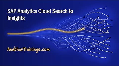 Sap Analytics Cloud search to insight | Search to Insight with SAP Analytics Cloud