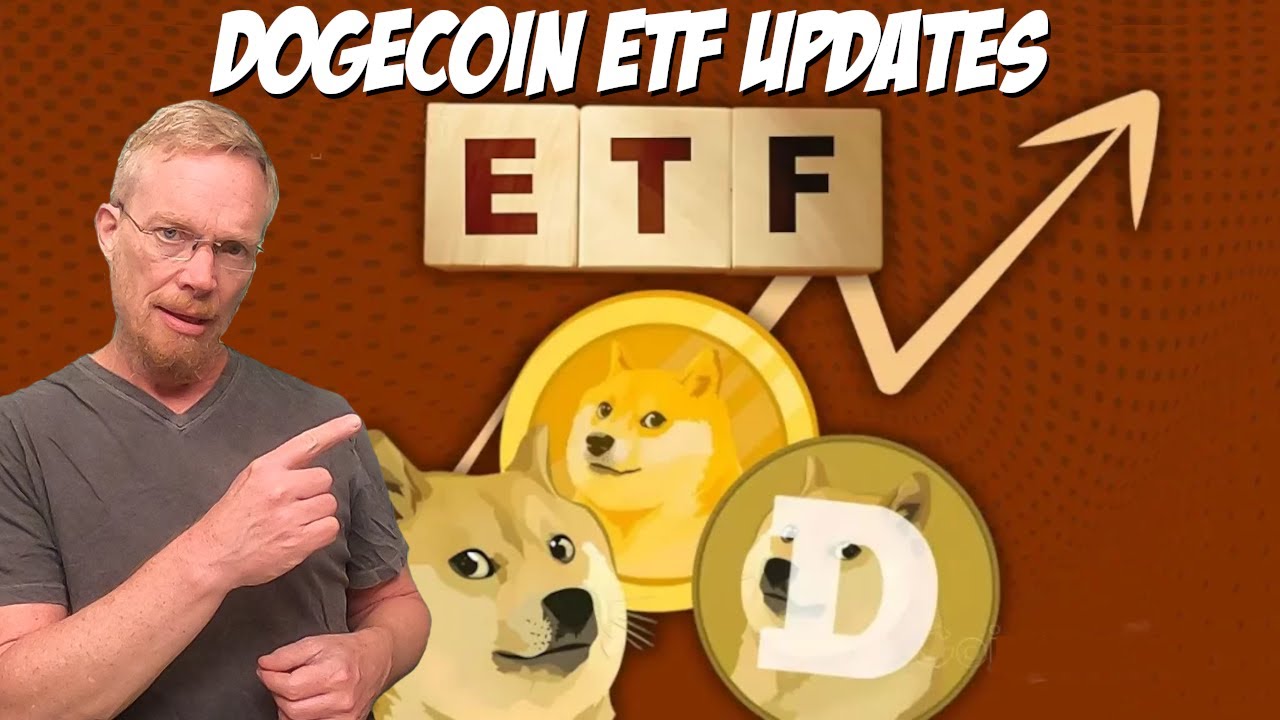 Dogecoin ETF Updates