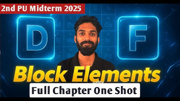 d & f Block elements Oneshot | 2nd PU Chemistry  Midterm Exam 2025 | SimplifiedMinds