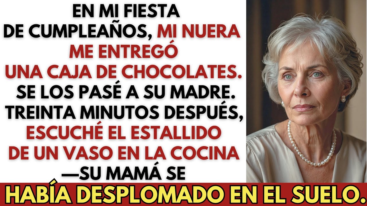 Mi Nuera Me Trajo Chocolates por Mi Cumpleaños—Así que Se los Entregué a Su Madre