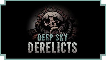 Deep Sky Derelicts - (Sci-Fi Tactical RPG / Roguelike)