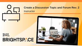 Create a Discussion Topic and Forum Rev. 2 | Instructor Wealth