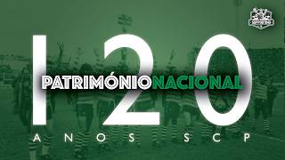 Património Nacional - 120 anos SCP