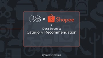 TGIFHacks #100 - Shopee: Category Recommendation (Data Science 3/3)