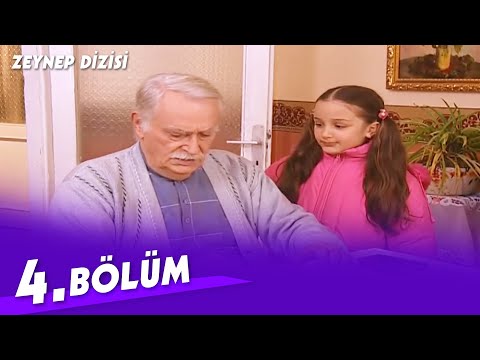 Zeynep Dizisi 4. Bölüm