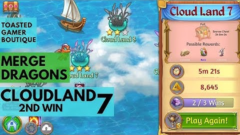Cloudland 7 Merge Dragons 2nd Win