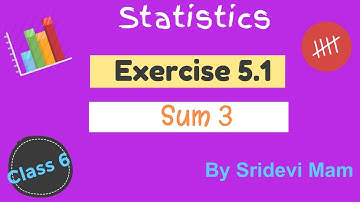6th maths tamil Term 1 Chapter 5 ( Statistics ) Exercise 5.1 Sum 3 TN samacheer class 6 maths