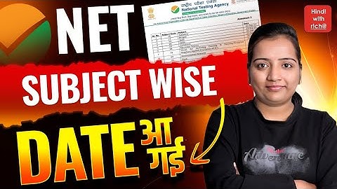 NET SUBJECT WISE DATE 2025।EXAM DATE OUT 2025-26।NET HINDI EXAM DATE।NET JRF 2025।hindi with richa।