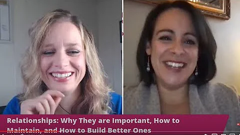 Amy Vaughan, "Relationships: Why They are Importan...