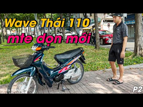 Video Wave Thái 110 Thắng Dĩa MTE 99 DỌN MỚI, chất xe đẹp... - youtube