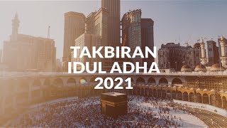 🔴 [LIVE] - TAKBIRAN IDUL ADHA 2021/1442H
