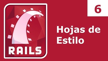 Tutorial Ruby on Rails 6: Hojas de estilo