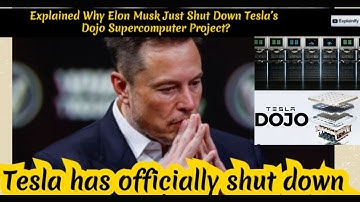 Why Elon Musk Just Shut Down Tesla’s Dojo Supercomputer Project
