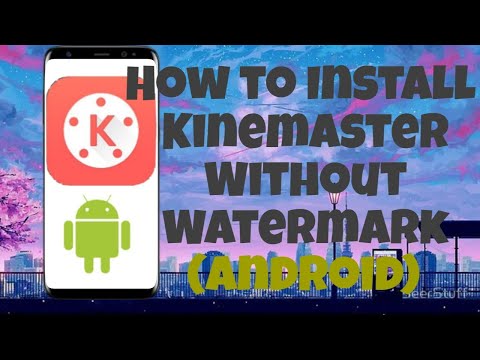 how-to-install-kinemaster-with