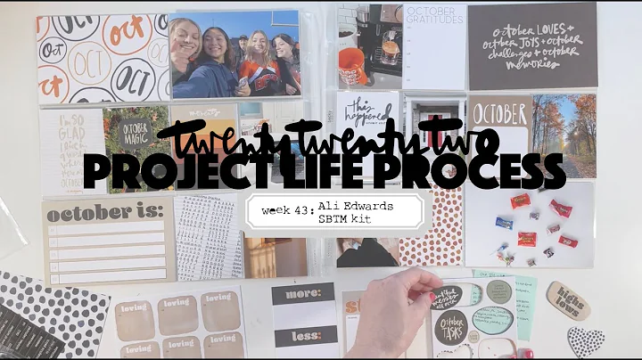 2022 Project Life Process: Week 43 Ali Edwards Stories by the Month