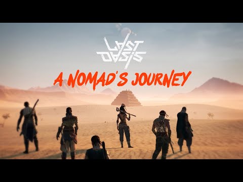 Last Oasis - Nomad's Journey