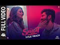 Shiddat title track full sunny kaushalradhika madan mohit raina diana p  manan bhardwaj