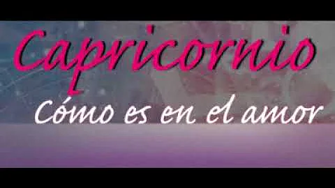 ¿Cómo es Capricornio en el amor?