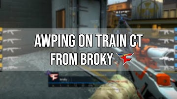 How To AWP on Train CT side - broky