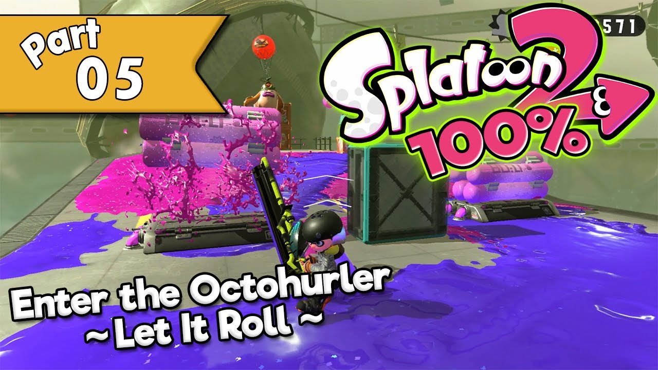 Splatoon 2 - Single Player 100% walkthrough (w/ commentary) Part 5 ...