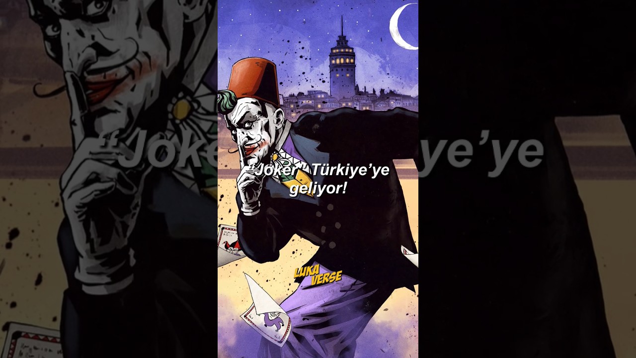 Joker, Türkiye'ye geliyor! 🇹🇷🃏 