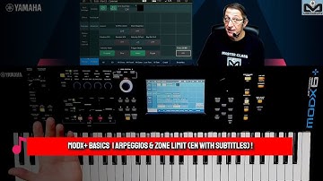 Yamaha MODX+ Basics | Arpeggio Zone Limit (English with subtitles)