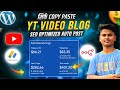 Convert YouTube Captions to SEO optimized wordpress blogs with This AI Method ai blogging N8N