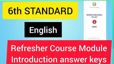 6th STANDARD Refresher course module| introduction answer keys
