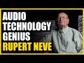 Audio technology genius rupert neve