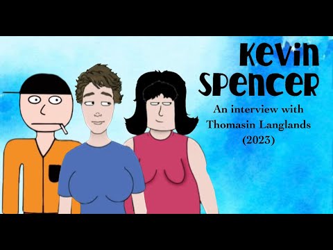 Kevin Spencer - An interview with Thomasin Langlands (2023)