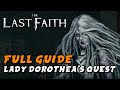 The last faith  lady dorotheas quest guide nighttide accomplice trophy  achievement