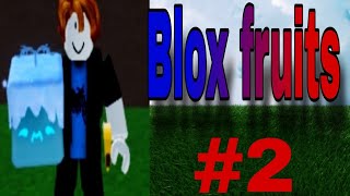 : Blox Fruits! #2    55 ?!?!