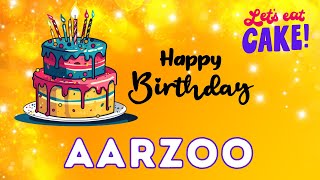 Happy Birthday Aarzoo Birthday Of Aarzoo Best Birthday Wishes Hbd
