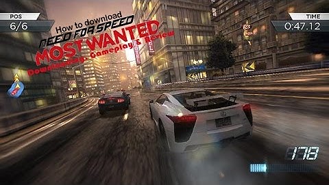 [FREE] How to download Need For Speed Most wanted. Downloading, Gameplay & Review