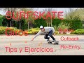 Surfskate 💥 Giros:Tips y Ejercicios, Bottom, Cutback & Re-Entry